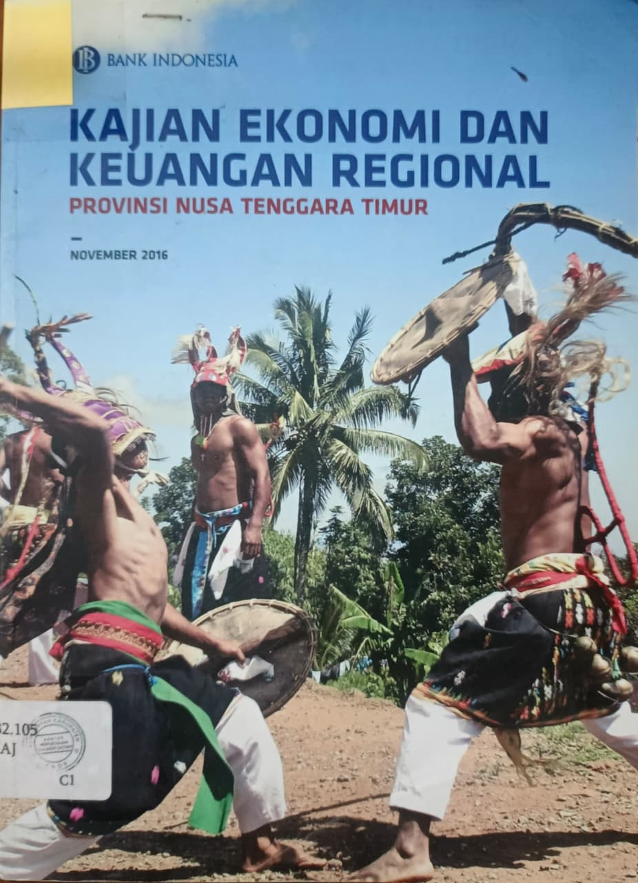 Cover Kajian Ekonomi Dan Keuangan Regional / Unit Asesmen Ekonomi Dan Keuangan KPW BI Provinsi NTT