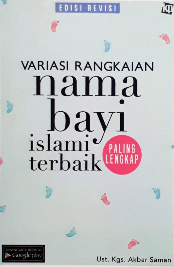 Cover Variasi Rangkaian Nama Bayi Islami Terbaik / Akbar Saman