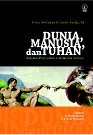 Cover Dunia Manusia dan Tuhan / Sudarminta, J.