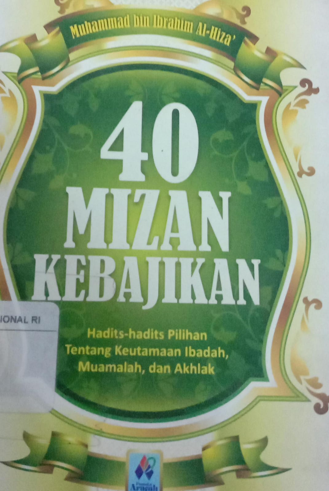 Cover 40 Mizan Kebajikan / Muhammad bin Ibrahim