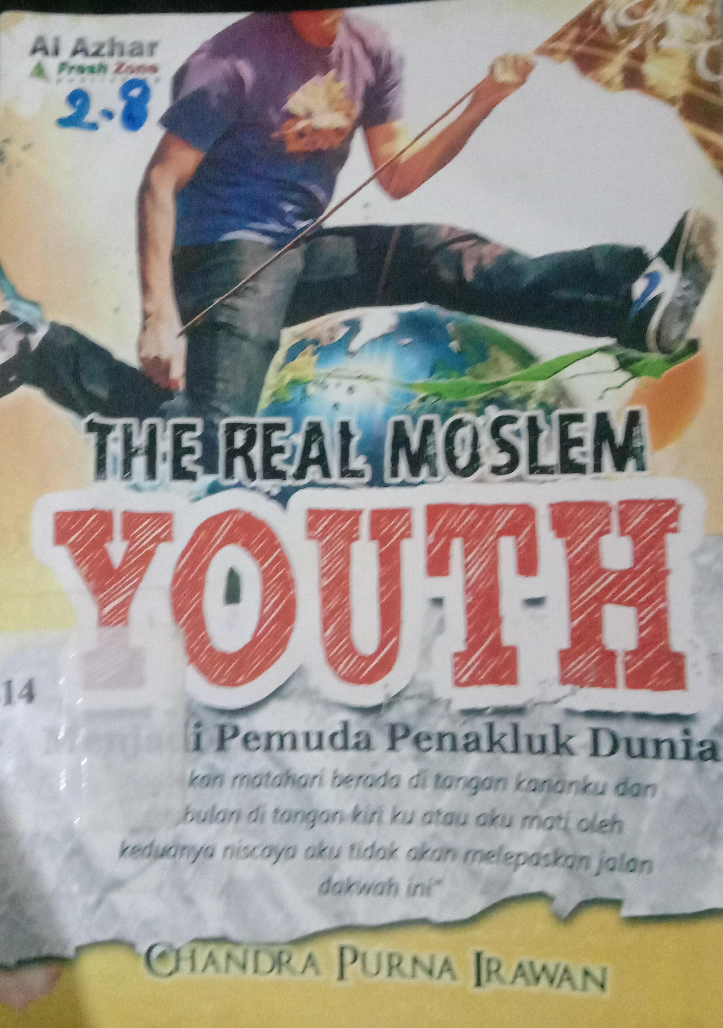 Cover The Real Moslem Youth / Irawan Chandra Purna