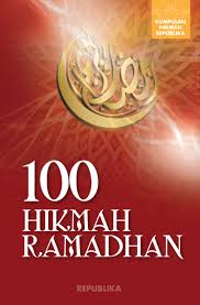 Cover 100 Hikmah Ramadhan / Kumpulan Hikmah Republika