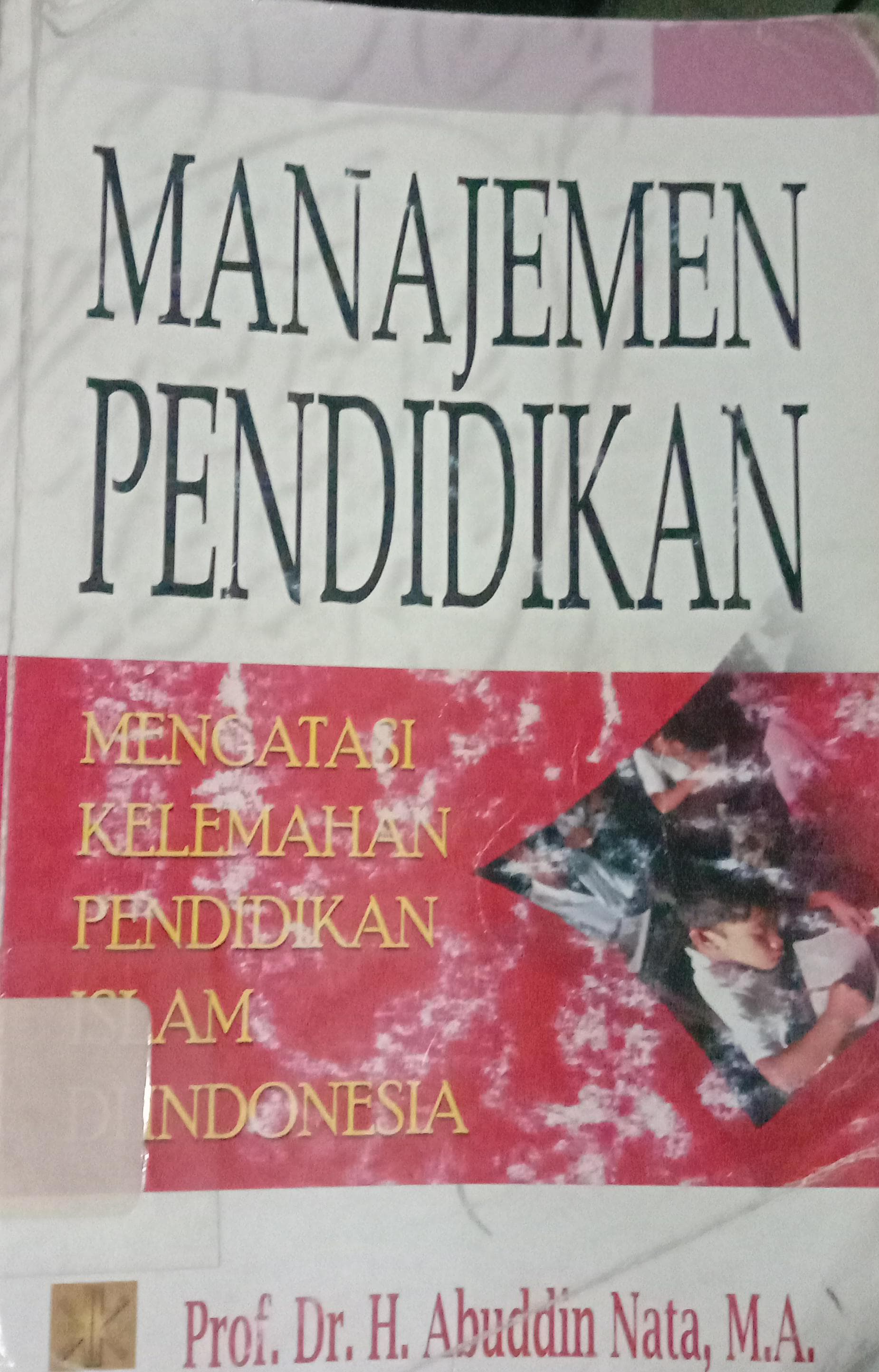 Cover Manajemen Pendidikan / Nata Abuddin