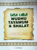 Cover Tata cara Wudhu Tayamum & Shalat / Achmad