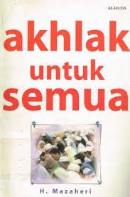 Cover Akhlak untuk Semua / Mazaheri