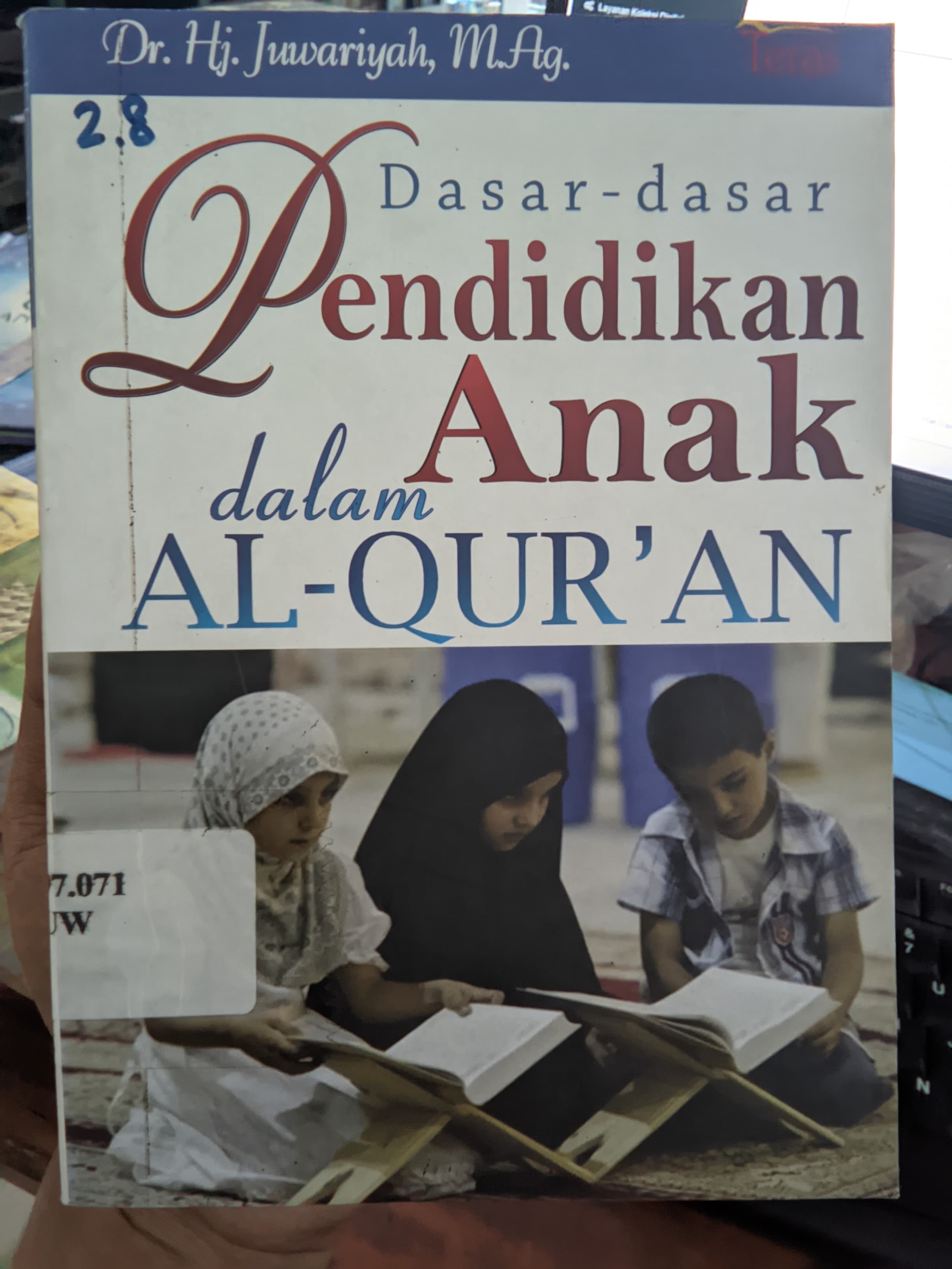 Cover Dasar-Dasar Pendidikan Dalam Al-Quran / Juwariyah