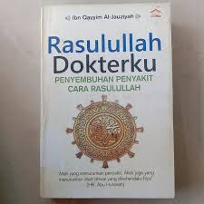 Cover Rasulullah Dokterku / Al-Jauziyah, Ibn Qayyim
