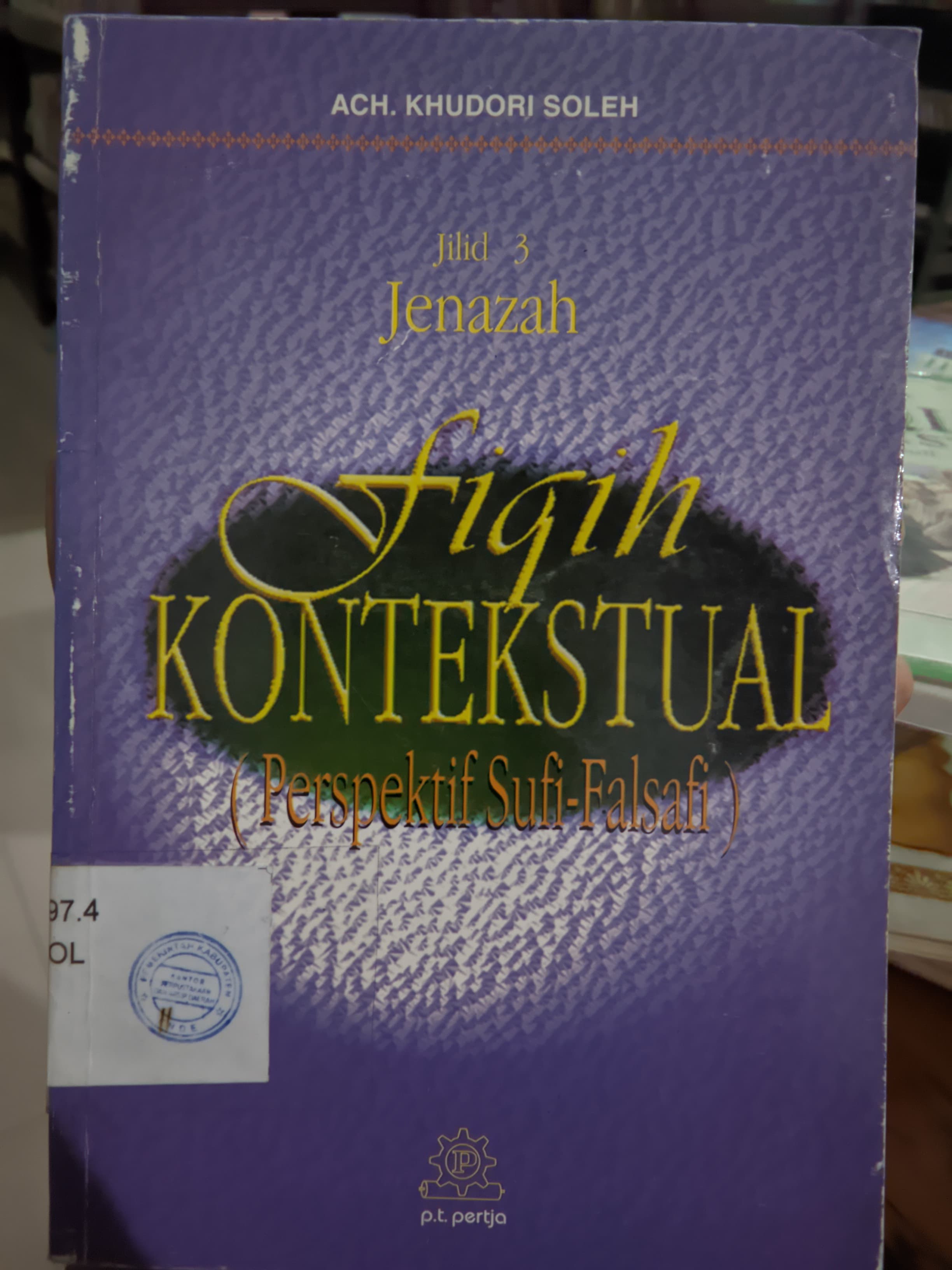 Cover Fiqih Kontekstual ( Perspektif Sufi-Falsafi) / Soleh,Khudori