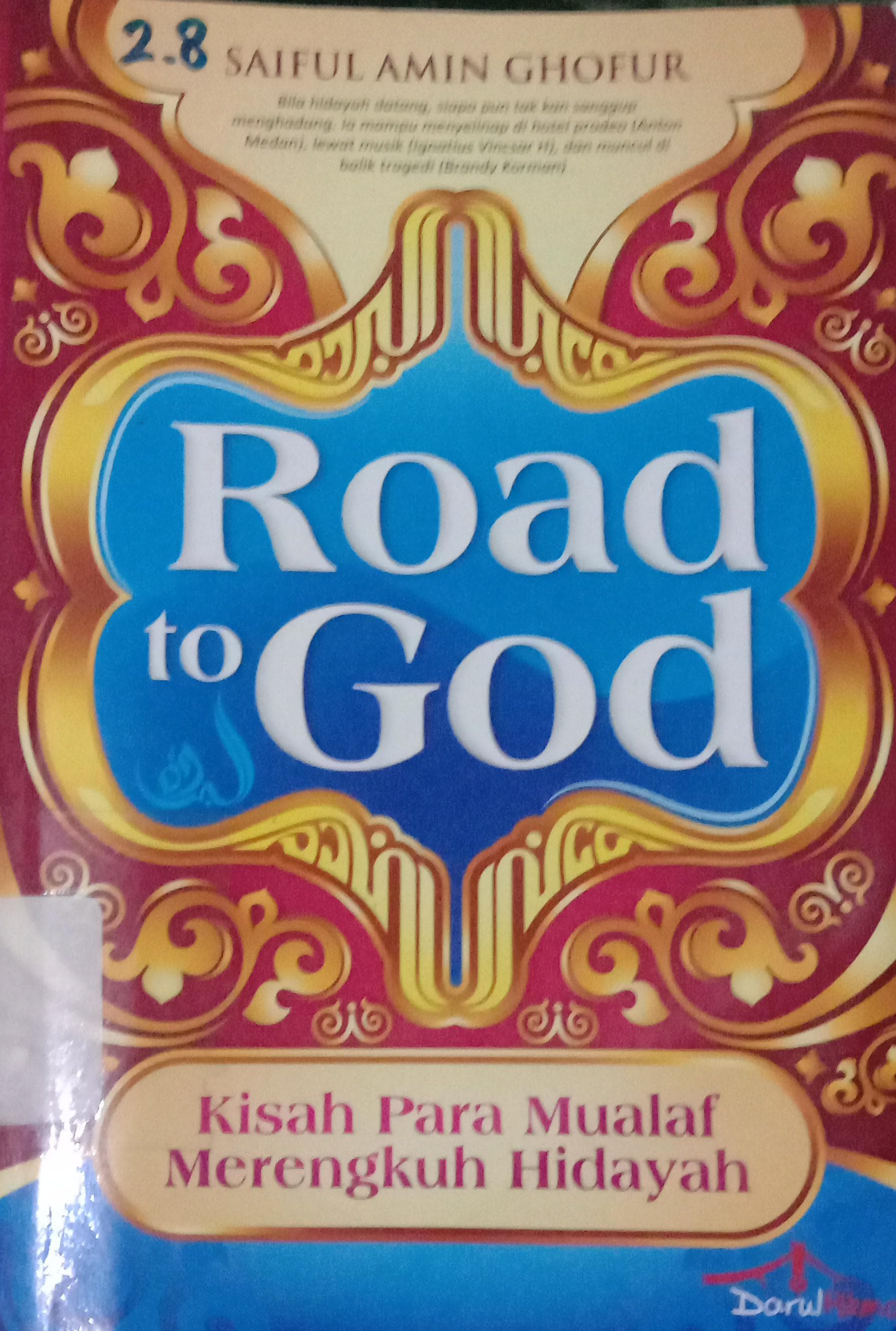 Cover Road to Good / Ghofur Saiful Amin