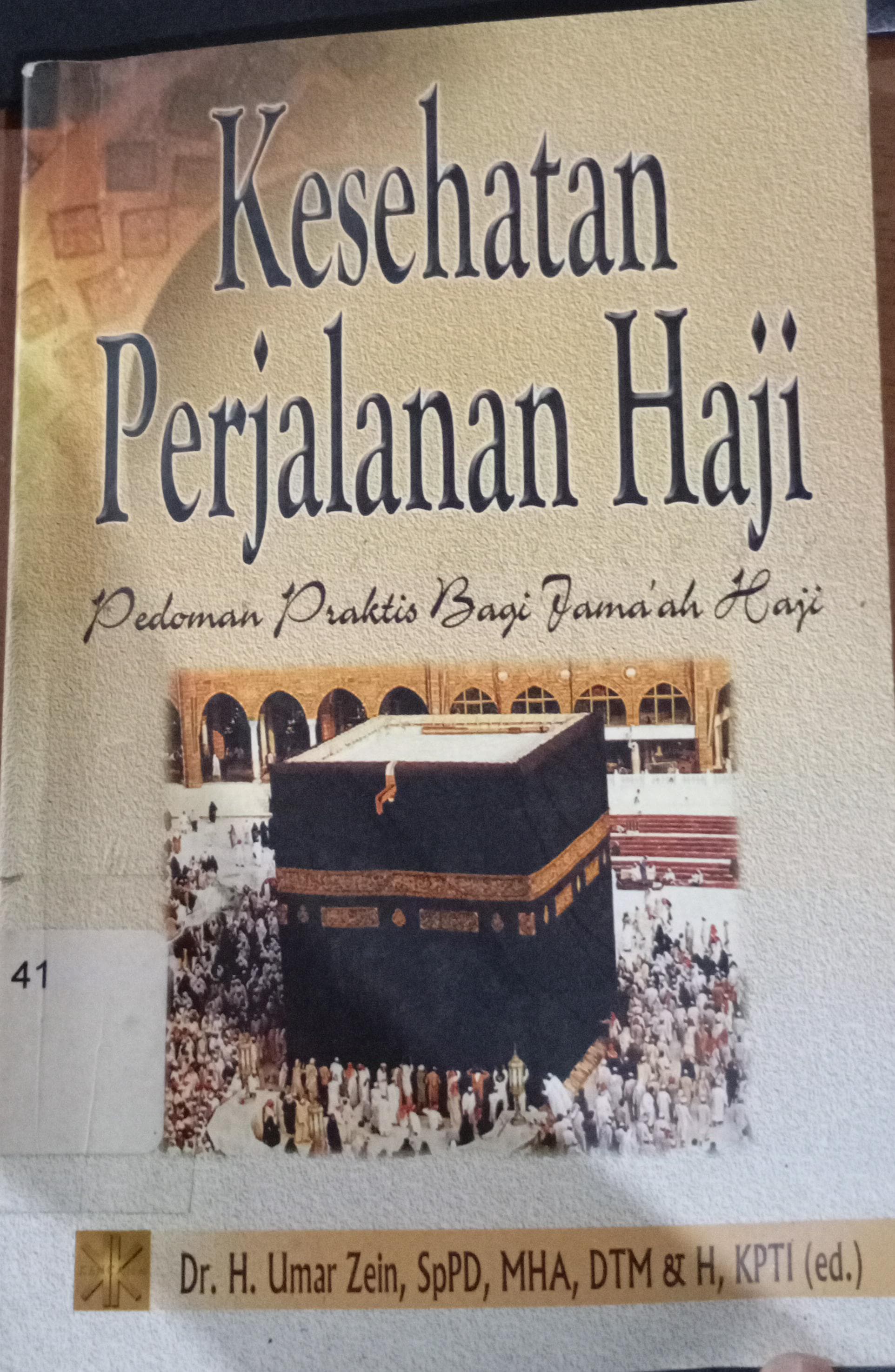 Cover Kesehatan Perjalanan Haji / Hasan M. Ali