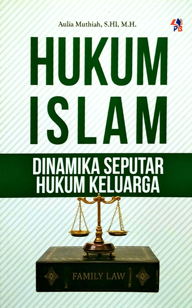 Cover Hukum Islam Dinamika Seputar Hukum Keluarga / Aulia Muthiah