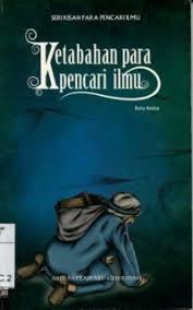 Cover Ketabahan Para Pencari Ilmu / Ghuddah, Abd Fattah Abu