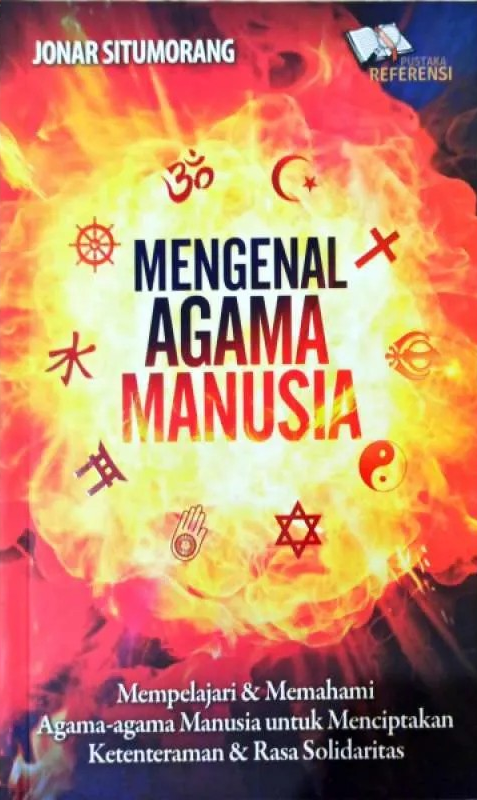 Cover Mengenal Agama Manusia / Jonar Situmorang