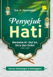 Cover Penyejuk Hati / Taimiyah, Ibnu dkk