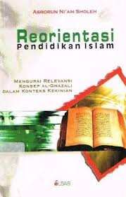 Cover Reorientasi Pendidikan Islam / Sholeh, Asrorun Ni'AM
