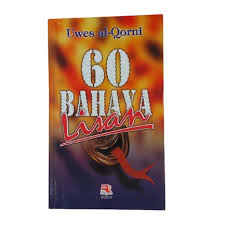 Cover 60 Bahaya Lisan / al-Qorni  Uwes