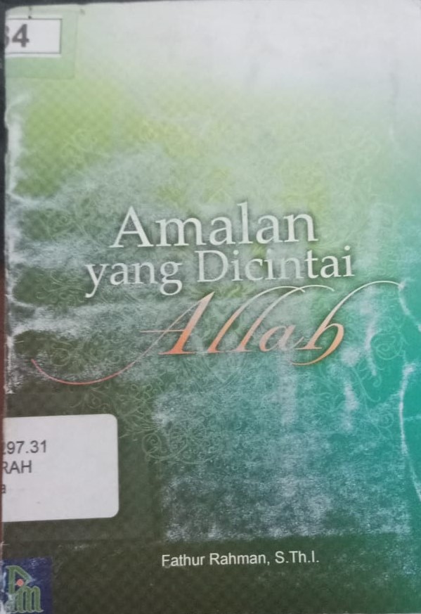 Cover Amalan Yang Dicintai Allah / Rahman, Fathur