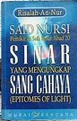 Cover Sinar Yang Mengungkap Sang Cahaya = Epitomes of Light / Nursi, Said