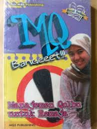 Cover MQ Bangeeet! :  Manajemen Qolbu Untuk Remaja / Tim MQS Publishing