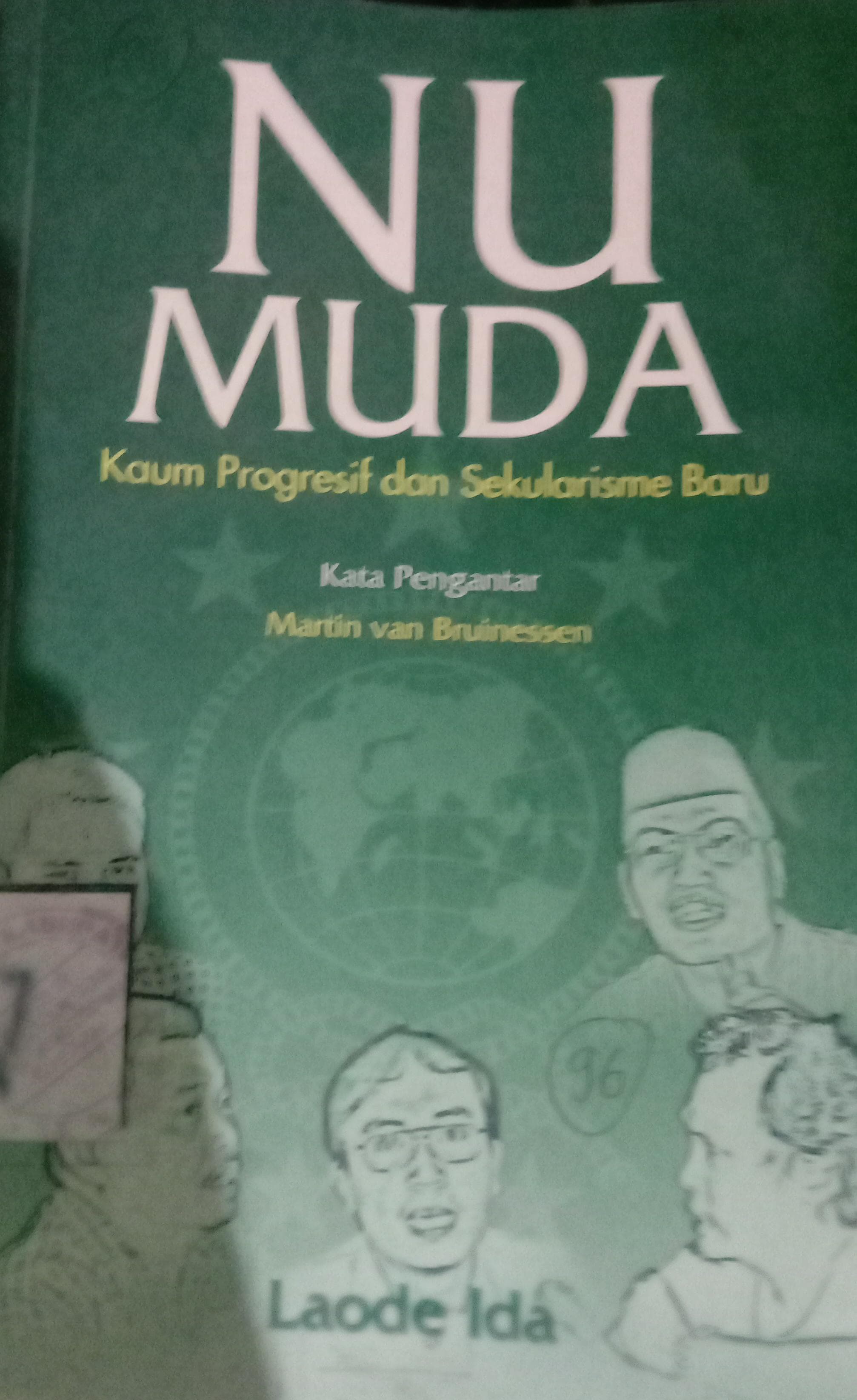 Cover Nu Muda :  Kaum Progresif Dan Sekularisme Baru / Ida Laode