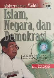 Cover Islam, Negara, dan Demokrasi / Wahid, Abdurrahman