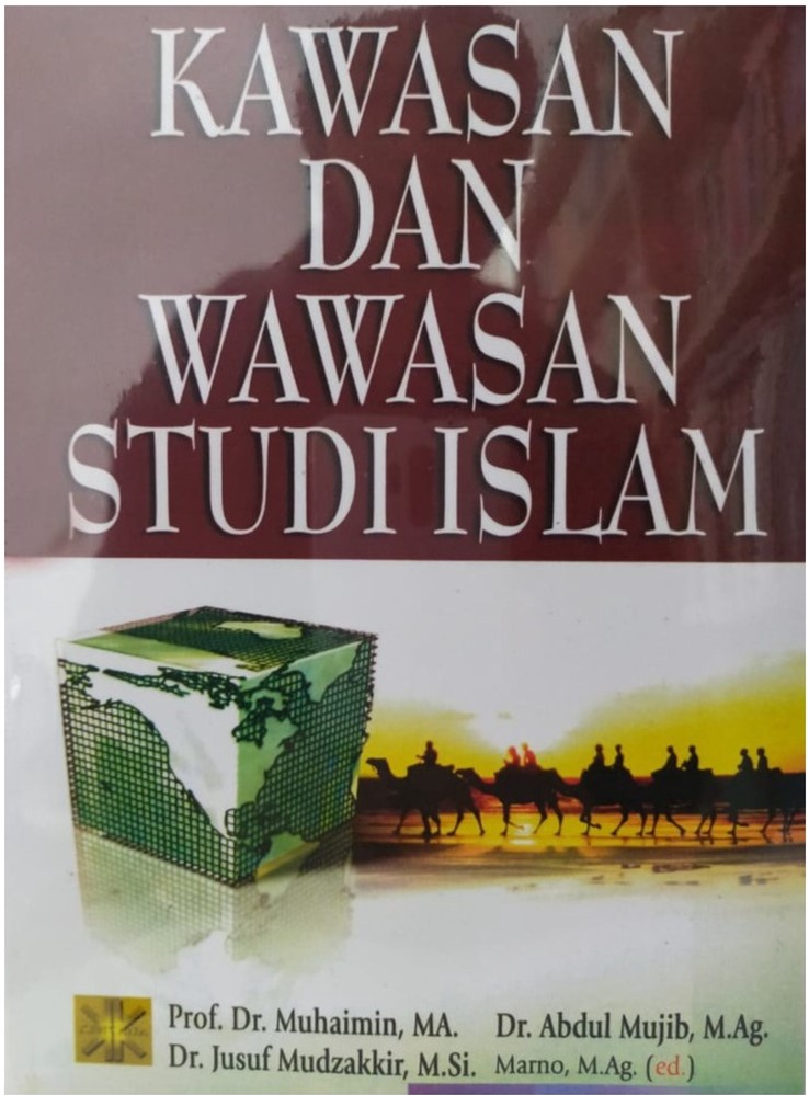 Cover Kawasan Dan Wawasan Studi Islam / Muhaimin