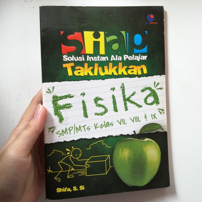 Cover Solusi Instan Ala Pelajar Taklukan : Fisika :  Shifa