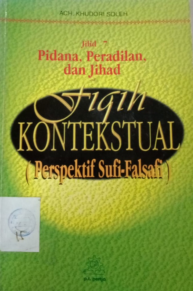 Cover Fiqih Kontekstual :  Perspektif Sufi-falsafi / Soleh, Khudori