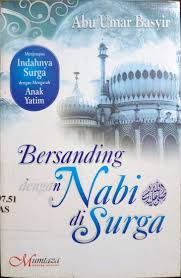 Cover Bersanding dengan Nabi di Surga / Basyir, Abu Umar