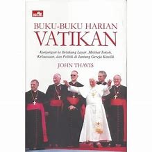 Cover Buku-Buku Harian Vatikan = The Vatikan Diaries / Thavis, John