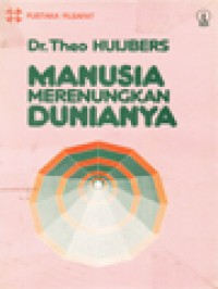 Cover Manusia Merenungkan Dunianya / Huijbers, Theo