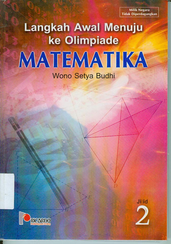 Cover Langkah Awal Menuju ke Olimpiade : Matematika Jilid 2 :  Budhi, Wono Setya