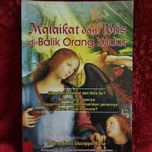 Cover Malaikat dan Iblis di Balik Orang Kudus = International Exhibition Apparitions of Angels and Demons