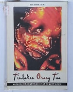 Cover Tindakan Orang Tua / Junaedi Uken