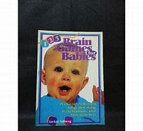 Cover 125 Brain Games for Babies :  Permainan Sedeharna Untuk Menunjang Perkembangan Awal Otak Pada Bayi / Silberg Jackie