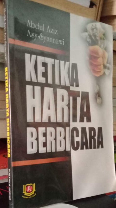 Cover Ketika Harta Berbicara / Asy-Syannawi