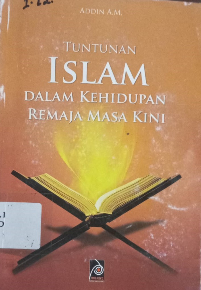 Cover Tuntunan Islam dalam Kehidupan Masa Kini / Addin