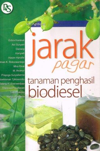 Cover Jarak Pagar :  Tanaman Penghasil Biodiesel / Erliza Hambali