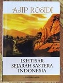 Cover Ikhtisar Sejarah Sastera Indonesia / Ajib Rosidi