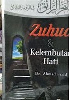 Cover Zuhud & Kelembutan Hati / Farid, Ahmad