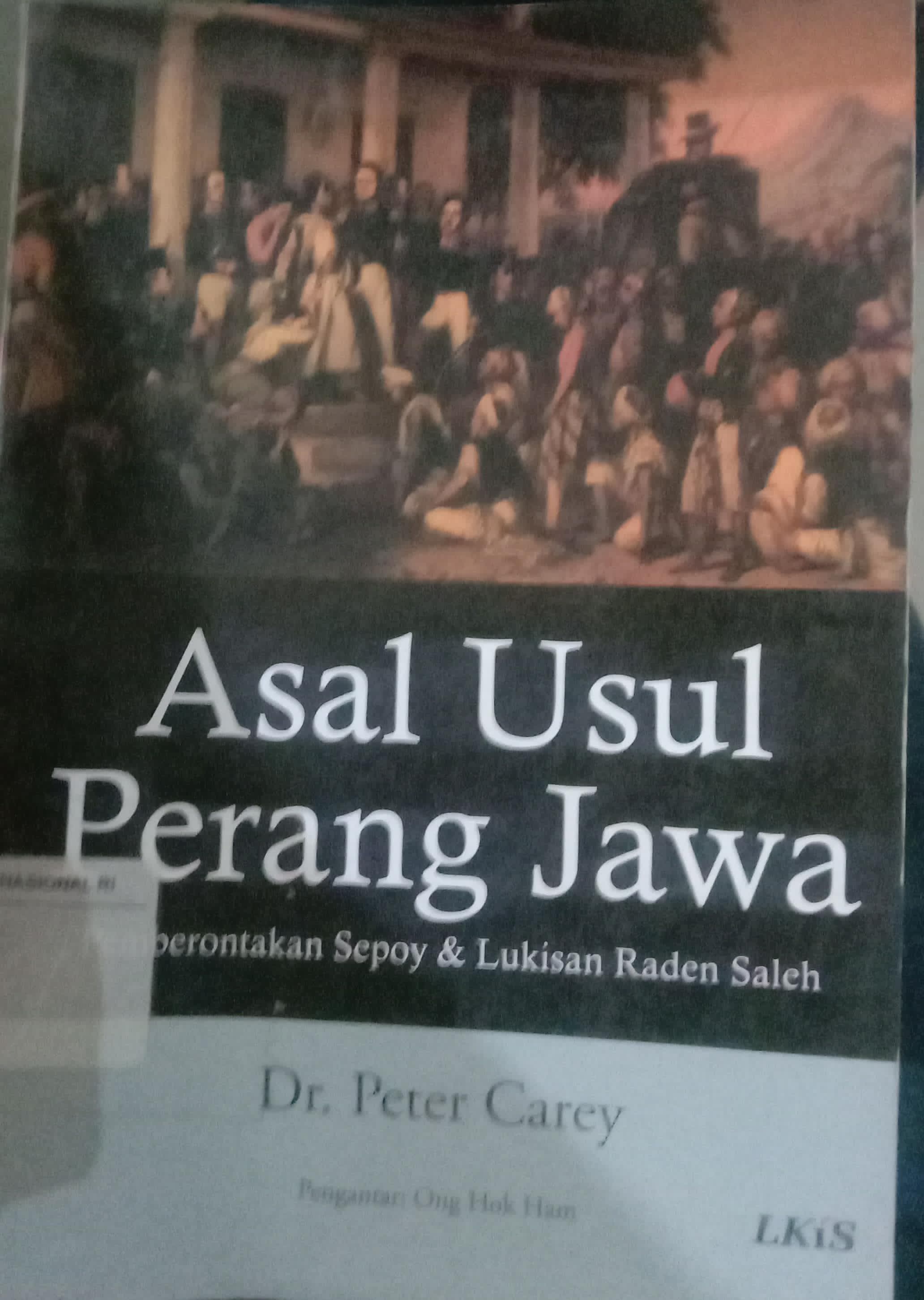 Cover Asal Usul Perang Jawa / Peter Carey