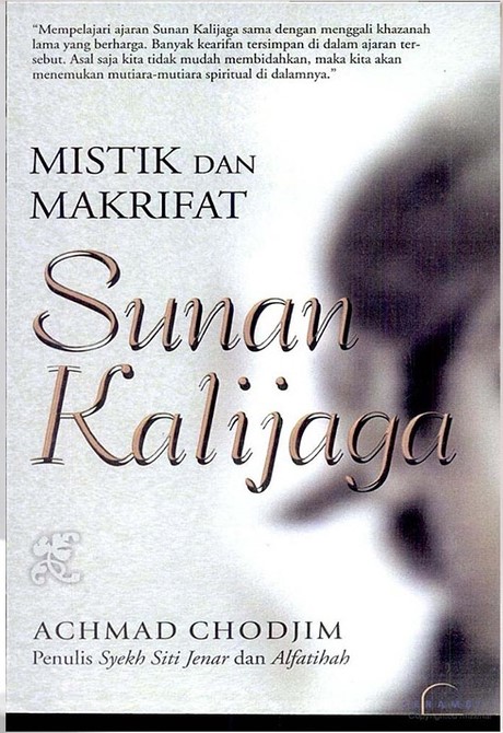 Cover Mistik Dan Makrifat Sunan Kalijaga / Chodim Achmad