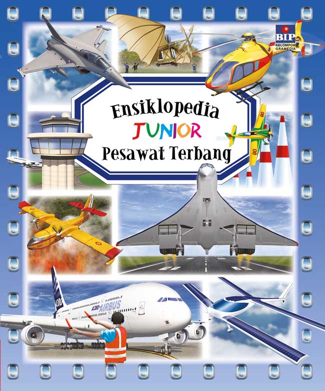 Cover Pesawat Terbang :  Ensiklopedia Junior / Emilie Beaumont