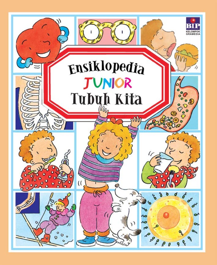 Cover Tubuh Kita :  Ensiklopedia Junior / Emilie Beaumont