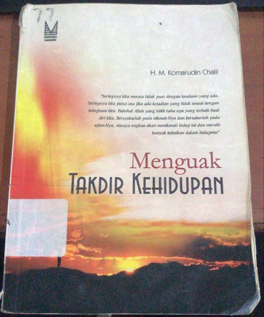 Cover Menguak Takdir Kehidupan / Chalil, Komarudin
