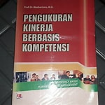 Cover Pengukuran Kinerja Berbasis Kompetensi / Moeheriono