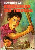 Cover Kebranian Tak Terduga / Adi Suwignyo