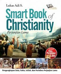 Cover Smart Book of Christianity :  Perjanjian Lama / Lukas Adi