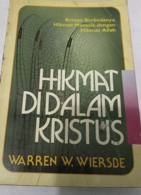 Cover Hikmat di Dalam Kristus / Wiersbe, Werren W.
