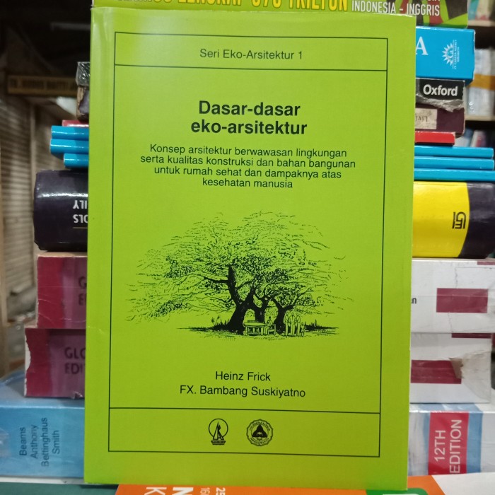 Cover Dasar-dasar eko-arsitektua / JFrick Heinz